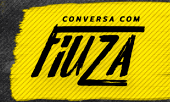 Conversa com Fiúza